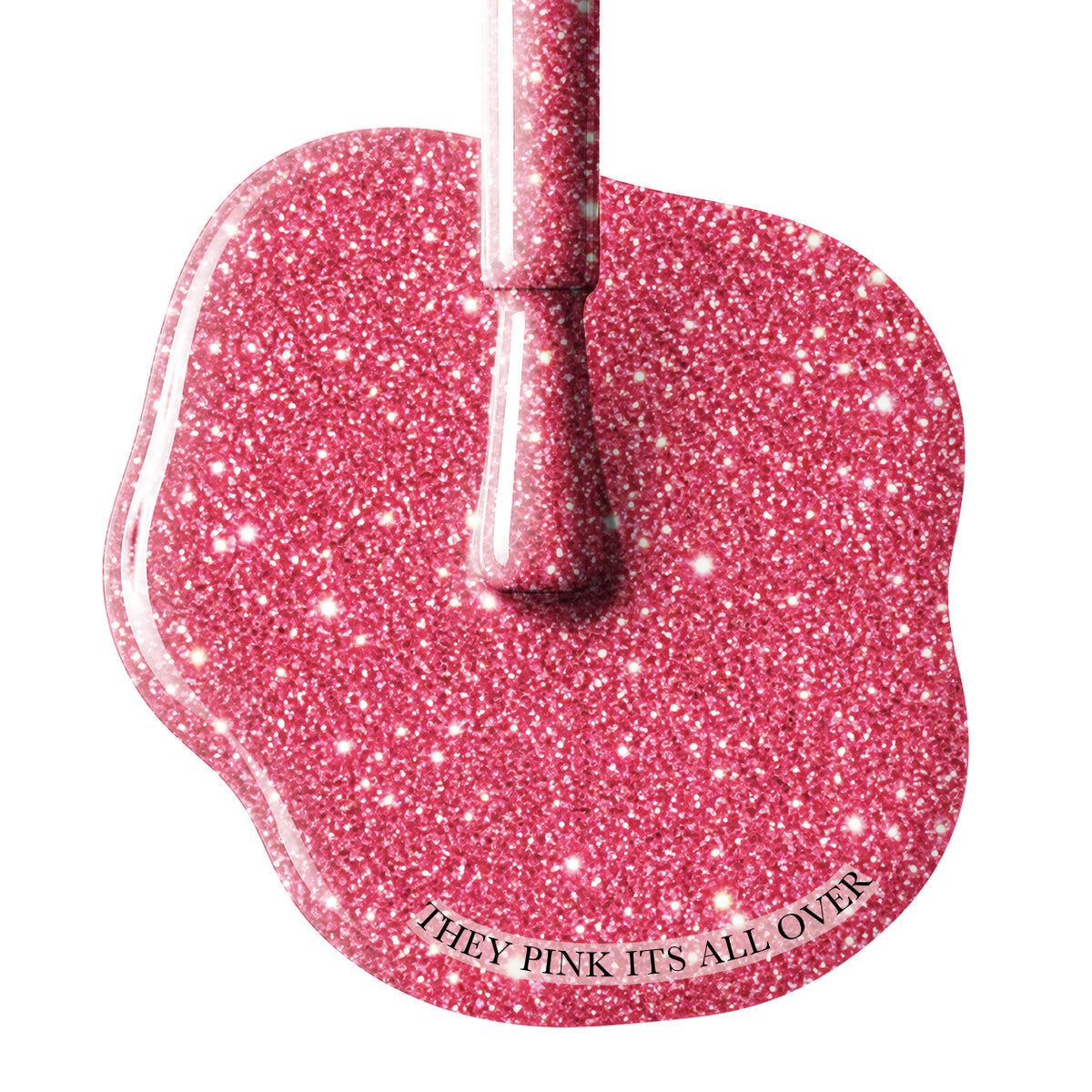 #054 THEY PINK ITS ALL OVER - GEL POLISH BY CLAW CULTURE